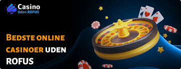 Online Casino Uden ROFUS Oplev Spillets Verden Uden Begrænsninger Online Casino Uden ROFUS Oplev Spillets Verden Uden Begrænsninger